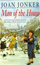 Man of the House : A touching wartime saga of life when the men come home (Eileen Gilmoss series, Book 2)-9780747246602
