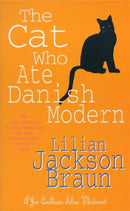 The Cat Who Ate Danish Modern (The Cat Who. Mysteries, Book 2) : A captivating feline mystery for cat lovers everywhere-9780747250357
