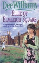 Ellie of Elmleigh Square : An engrossing saga of love, hope and escape-9780747253075