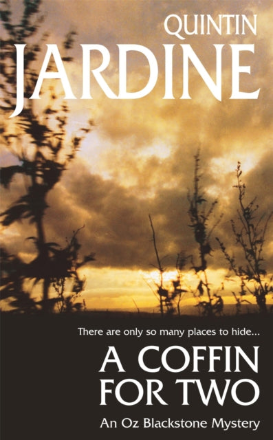 A Coffin for Two (Oz Blackstone series, Book 2) : Sun, sea and murder in a gripping crime thriller-9780747254614