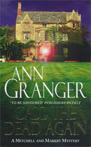 Call the Dead Again (Mitchell & Markby 11) : A gripping English Village mystery of murder and secrets-9780747256427