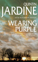 Wearing Purple (Oz Blackstone series, Book 3) : This thrilling mystery wrestles with murder and deadly ambition-9780747256663