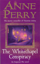 The Whitechapel Conspiracy (Thomas Pitt Mystery, Book 21) : An unputdownable Victorian mystery-9780747262336