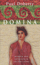 Domina : Murder and intrigue in Ancient Rome-9780747264682