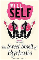 The Sweet Smell of Psychosis
