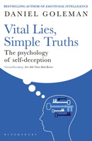 Vital Lies, Simple Truths : The Psychology of Self-deception-9780747534990