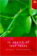 In Search of Lost Roses-9780747536956