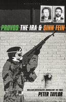 The Provos : The IRA and Sinn Fein-9780747538189
