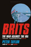 Brits : The War Against the IRA-9780747558064