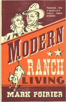 Modern Ranch Living-9780747571759