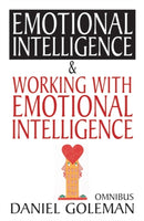 Daniel Goleman Omnibus : "Emotional Intelligence",  "Working with EQ"-9780747574569
