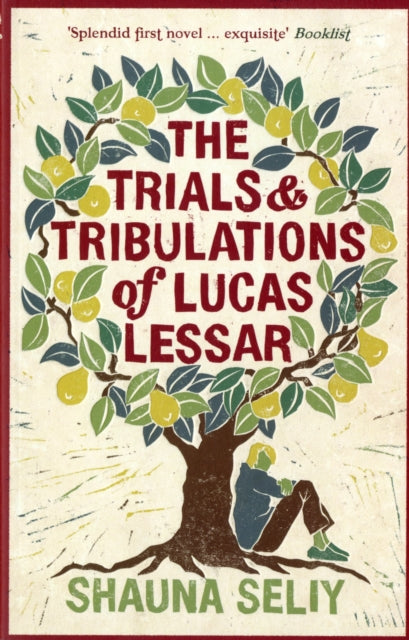 The Trials and Tribulations of Lucas Lessar-9780747591962