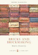 Bricks and Brickmaking-9780747800675