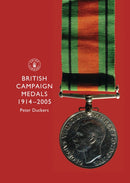 British Campaign Medals 1914-2005-9780747806493