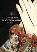 Gloves and Glove-making-9780747814535
