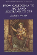 From Caledonia to Pictland Scotland to 795