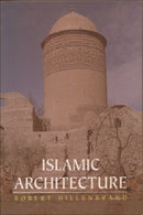 Islamic Architecture : Form, Function and Meaning-9780748613793