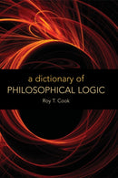 A Dictionary of Philosophical Logic-9780748625598