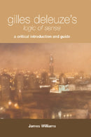 Gilles Deleuze's Logic of Sense : A Critical Introduction and Guide-9780748626113