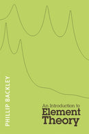 An Introduction to Element Theory-9780748637430