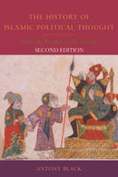 The History of Islamic Political Thought : From the Prophet to the Present-9780748639878