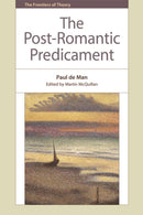 The Post-Romantic Predicament-9780748641055
