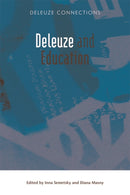 Deleuze and Education-9780748643028