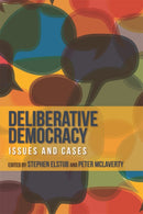 Deliberative Democracy : Issues and Cases-9780748643486