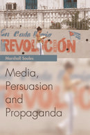 Media, Persuasion and Propaganda-9780748644155