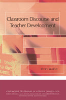 Classroom Discourse and Teacher Development-9780748645176