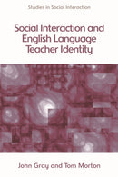 Social Interaction and English Language Teacher Identity-9780748656110
