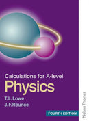 Calculations for A Level Physics-9780748767489