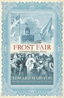 The Frost Fair : The thrilling historical whodunnit-9780749006389