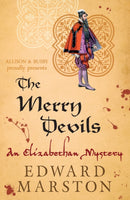 The Merry Devils : The dramatic Elizabethan whodunnit-9780749010188
