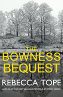 The Bowness Bequest : The compelling English cosy crime series-9780749021597