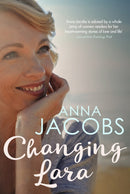 Changing Lara : A brand new series from the multi-million copy bestselling author-9780749023751