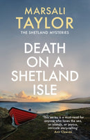 Death on a Shetland Isle : The compelling murder mystery series-9780749023942