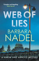 Web of Lies : From the author of the Inspector Ikmen series, inspiration for the BBC's THE TURKISH DETECTIVE-9780749027582