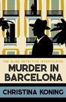 Murder in Barcelona : The thrilling inter-war mystery series-9780749029494