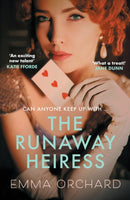 The Runaway Heiress : 'Reads like a hot Georgette Heyer' - Daily Mail-9780749029791