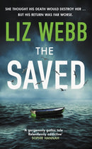 The Saved : Secrets, lies and bodies wash up on remote Scottish shores-9780749030131
