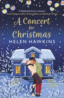 A Concert for Christmas : A joyful contemporary romance set in the heart of the Cotswolds-9780749030797