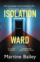 Isolation Ward : The nail-biting psychological thriller-9780749031053