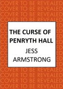 The Curse of Penryth Hall : A gripping murder mystery steeped in Cornish lore and legend-9780749031480