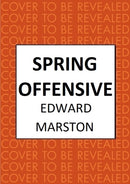 Spring Offensive : The captivating WWI murder mystery series-9780749031657