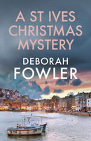 A St Ives Christmas Mystery : The must-read festive cosy crime mystery-9780749031930