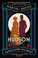 Mrs Hudson and the Capricorn Incident : The latest in the bestselling series inspired by the great detective's housekeeper in Baker Street-9780749032111