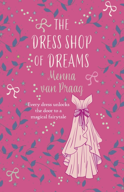 The Dress Shop of Dreams : The uplifting read of love lost and found-9780749032388