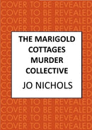The Marigold Cottages Murder Collective : The warm and witty cosy crime novel-9780749032883