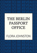The Berlin Passport Office